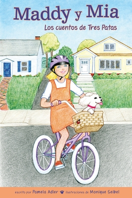 Maddy and Mia: TriPaw Tales By Pamela Adler, Monique Seibel (Illustrator) Cover Image