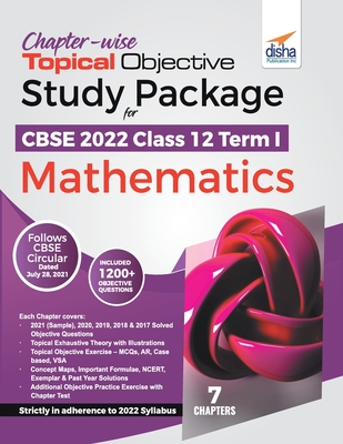 Chapter-wise Topical Objective Study Package for CBSE 2022 Class 12 Term I Mathematics By Disha Experts Cover Image