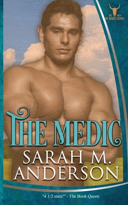 The Medic (Men of the White Sandy #4) Cover Image