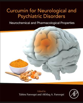 Curcumin for Neurological and Psychiatric Disorders: Neurochemical and Pharmacological Properties Cover Image