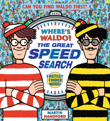 Where’s Waldo?: The Great Speed Search (Where's Waldo?) By Martin Handford, Martin Handford (Illustrator) Cover Image