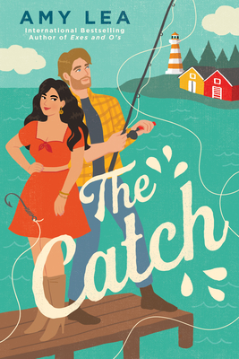 The Catch (The Influencer Series #3) By Amy Lea Cover Image