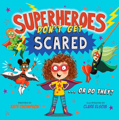 Superheroes Don't Get Scared Cover Image