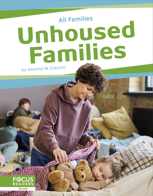 Unhoused Families By Annette M. Clayton Cover Image