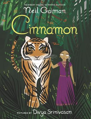 Cinnamon By Neil Gaiman, Divya Srinivasan (Illustrator) Cover Image