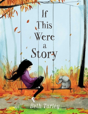Cover for If This Were a Story