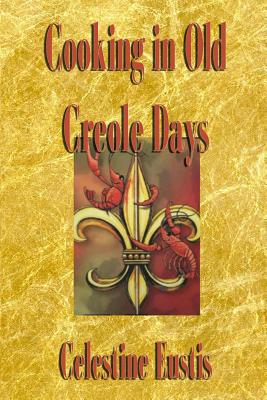 Cooking in Old Creole Days Cover Image