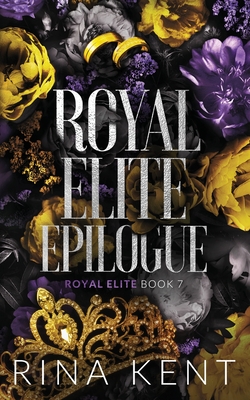 Royal Elite Epilogue: Special Edition Print Cover Image