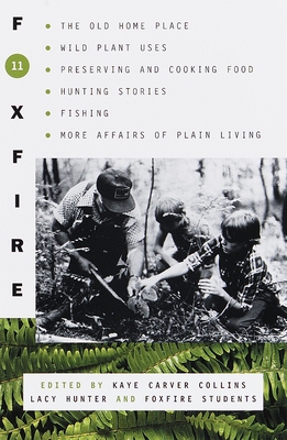 The Foxfire 40th Anniversary Book: Faith, Family, and the Land [Book]