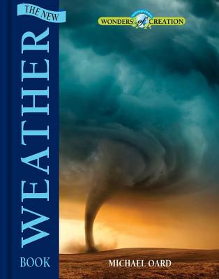 The New Weather Book (Wonders of Creation) Cover Image