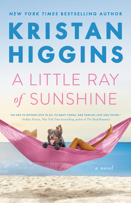 A Little Ray of Sunshine by Kristan Higgins