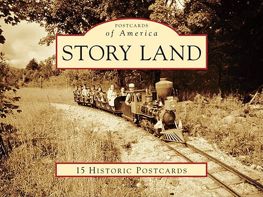 Story Land (Postcards of America) By Jim Miller Cover Image