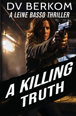 Cover for A Killing Truth