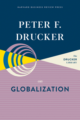 Peter F. Drucker on Globalization Cover Image
