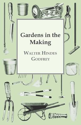Gardens In The Making Cover Image