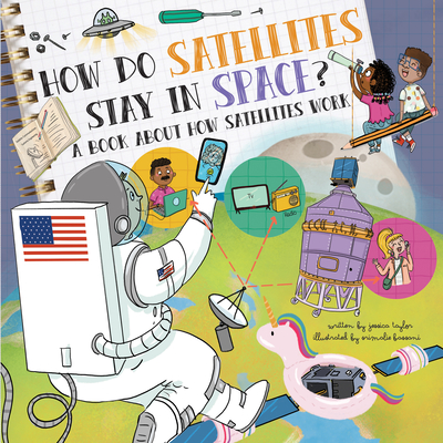 Cover for How Do Satellites Stay in Space?