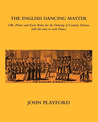 The English Dancing Master Cover Image