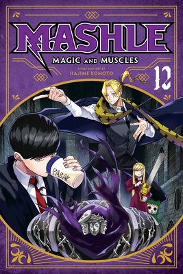 Mashle: Magic and Muscles, Vol. 9 by Hajime Komoto