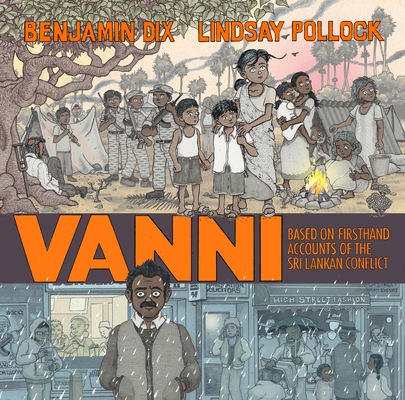 Vanni: Based on Firsthand Accounts of the Sri Lankan Conf Cover Image