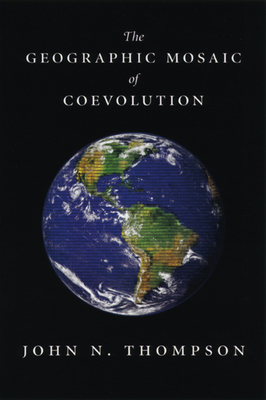 Cover for The Geographic Mosaic of Coevolution (Interspecific Interactions)