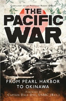 The Pacific War: From Pearl Harbor to Okinawa (General Military) Cover Image