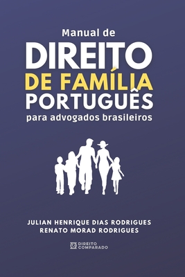Manual de Direito de Família Português para Advogados Brasileiros Cover Image