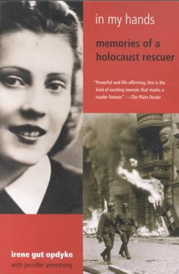 In My Hands: Memories of a Holocaust Survivor Cover Image