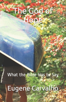 The God of Hope: What the Bible Has to Say Cover Image