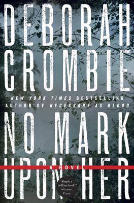 No Mark upon Her (Duncan Kincaid/Gemma James Novels #14)