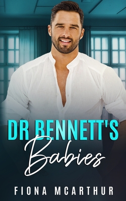 Dr Bennett's Babies (The Aussie Doctors #2)