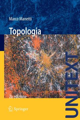 Topologia (Unitext #78)