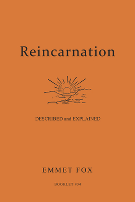 Reincarnation - Described and Explained: Booklet #34 Cover Image