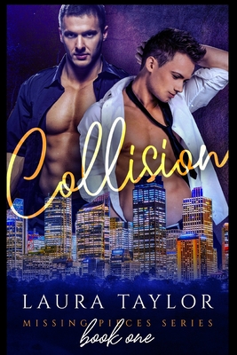 Collision (The Missing Pieces #1)