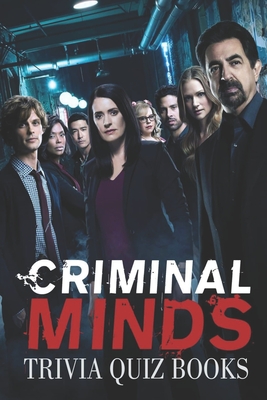 Criminal Minds Trivia Quiz Books Cover Image