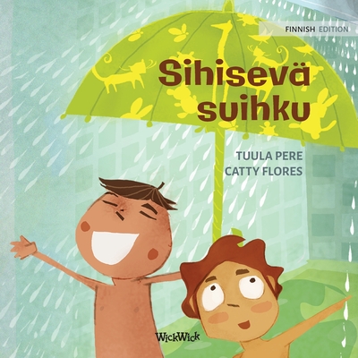 Sihisevä suihku: Finnish Edition of The Swishing Shower (Little Fears #6)
