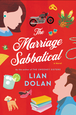 THE MARRIAGE SABBATICAL–Author Lian Dolan In Conversation