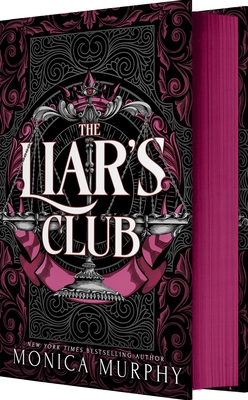 The Liar’s Club (Deluxe Limited Edition) By Monica Murphy Cover Image