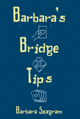Barbara's Bridge Tips By Barbara Seagram Cover Image