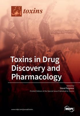 Toxins in Drug Discovery and Pharmacology Cover Image