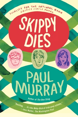 Skippy Dies: A Novel By Paul Murray Cover Image