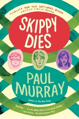 Cover for Skippy Dies: A Novel