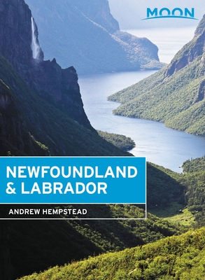 Moon Newfoundland & Labrador (Travel Guide) Cover Image
