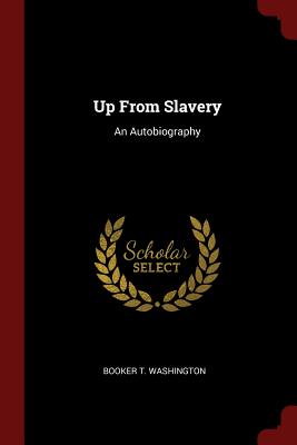 Up from Slavery
