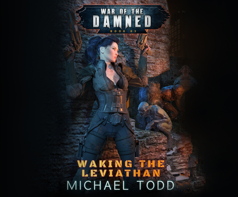 Waking the Leviathan By Michael Todd, Emily Beresford (Read by) Cover Image