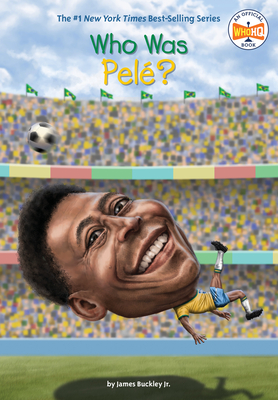 Who Was Pelé? (Who Was?)