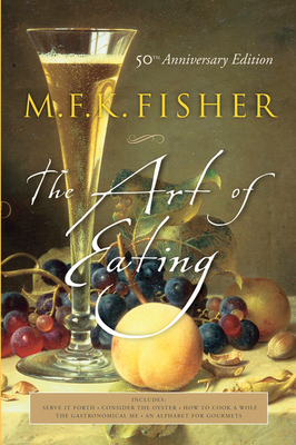 The Art Of Eating: 50th Anniversary Edition Cover Image