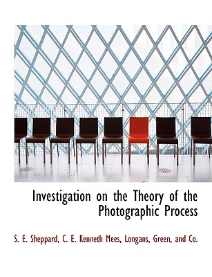 Investigation on the Theory of the Photographic Process Cover Image