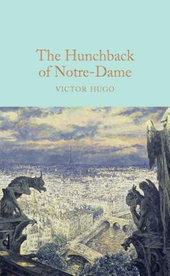 The Hunchback of Notre-Dame (Monsters and Misfits) Cover Image