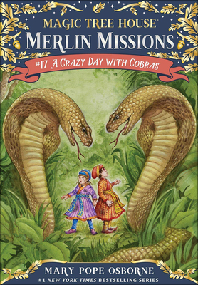 A Crazy Day with Cobras (Magic Tree House #45)