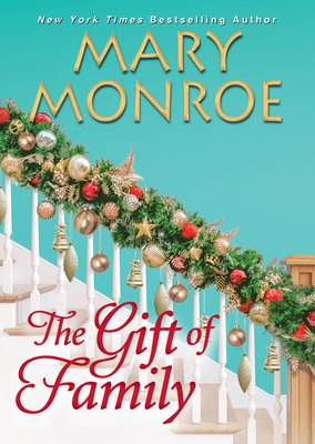 The Gift of Family By Mary Monroe Cover Image